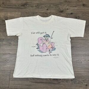 Vintage‎ Grandma Shirt Adult Large White I've Still Got It Nobody Wants to See